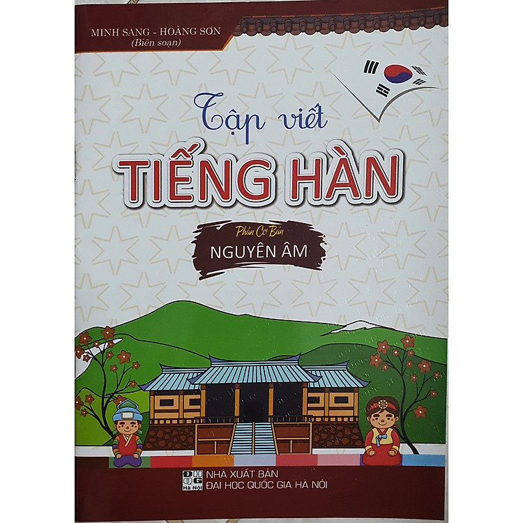 Tập viết Tiếng Hàn – Phần cơ bản: Nguyên Âm
