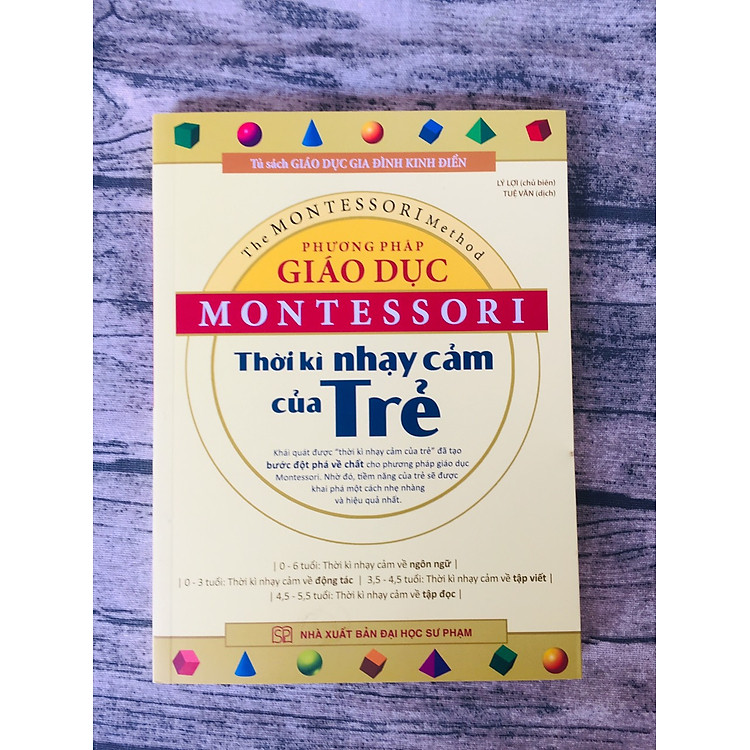 Phương pháp giáo dục Montessori – Thời kì nhạy cảm của trẻ