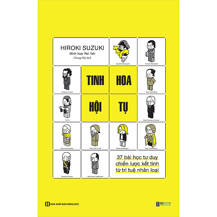 Tinh Hoa Hội Tụ – 37 Bài Học Chiến Lược