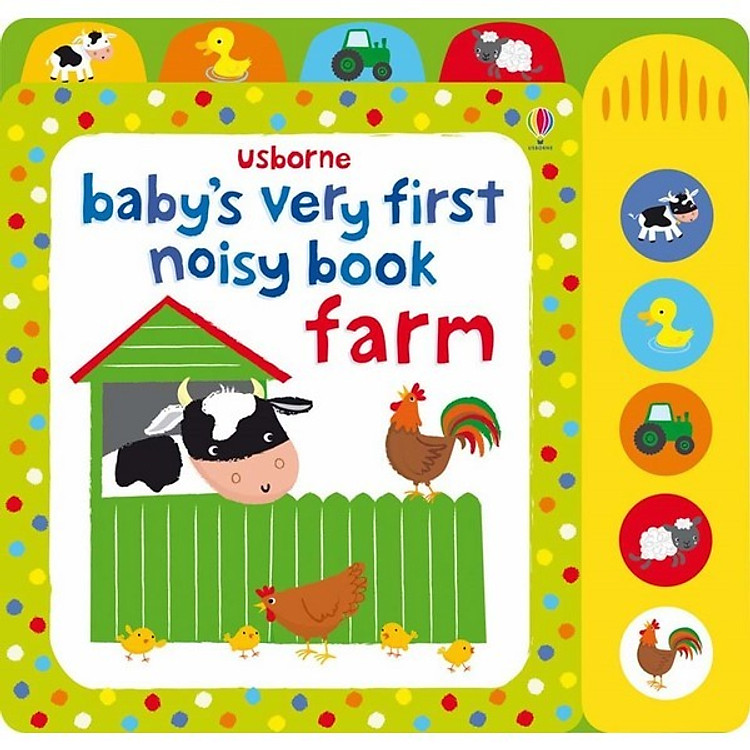Sách Usborne Baby's veryfirst noisy Book farm