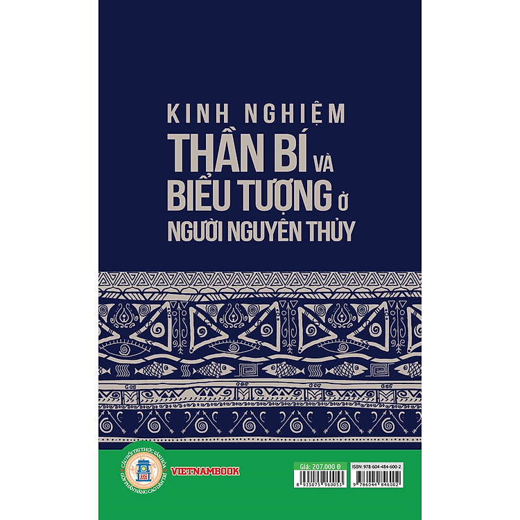 Kinh Nghiệm Thần Bí Và Biểu Tượng Ở Người Nguyên Thủy (Tb) - Ảnh 2