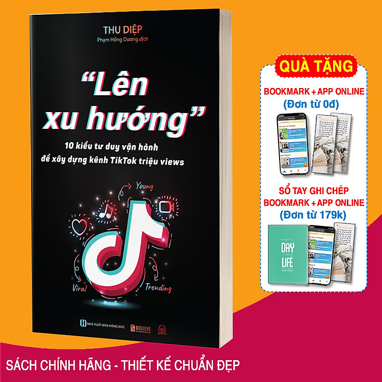 Lên Xu Hướng – 10 Kiểu Tư Duy Vận Hành Để Xây Dựng Kênh
