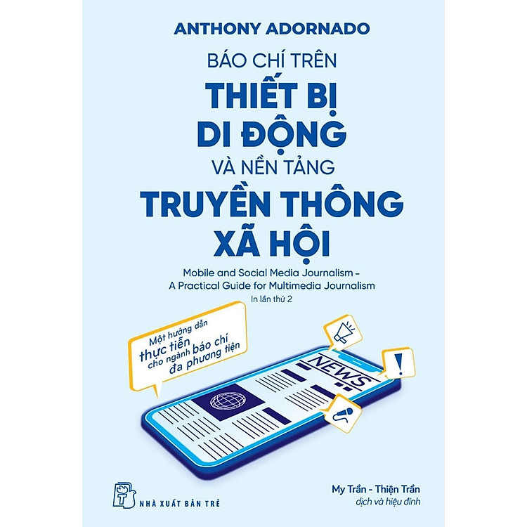 Báo Chí Trên Thiết Bị Di Động Và Nền Tảng Truyền Thông Xã Hội