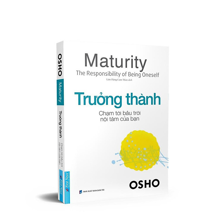 OSHO Trưởng Thành Chạm Tới Bầu Trời Nội Tâm Của Bạn - Ảnh 4
