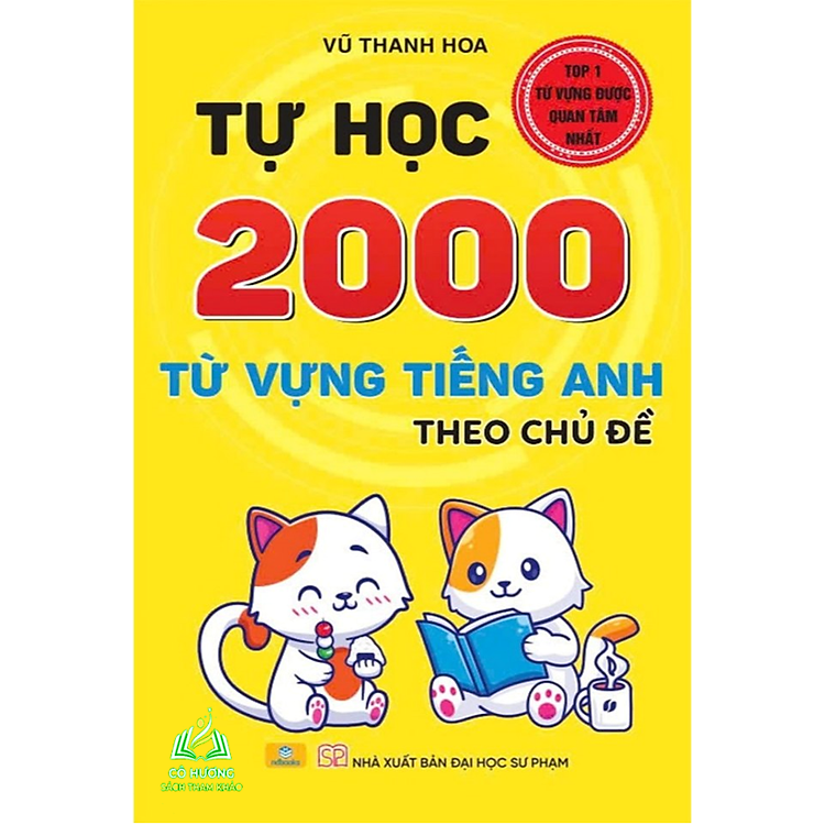 Newshop: Tự Học 2000 Từ Vựng Tiếng Anh Theo Chủ Đề