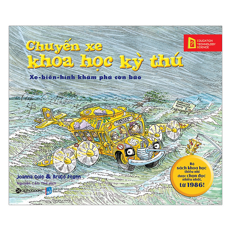 Sách Chuyến Xe Khoa Học Kỳ Thú: Xe - Biến - Hình Khám Phá Cơn Bão