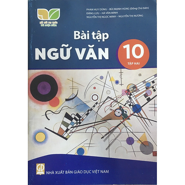 Bài Tập Ngữ Văn 10 – Tập 2 – Kết Nối Tri Thức Với Cuộc Sống