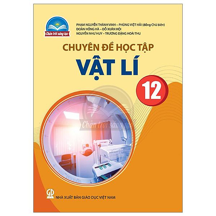 Chuyên Đề Học Tập Vật Lí 12 (Chân Trời)