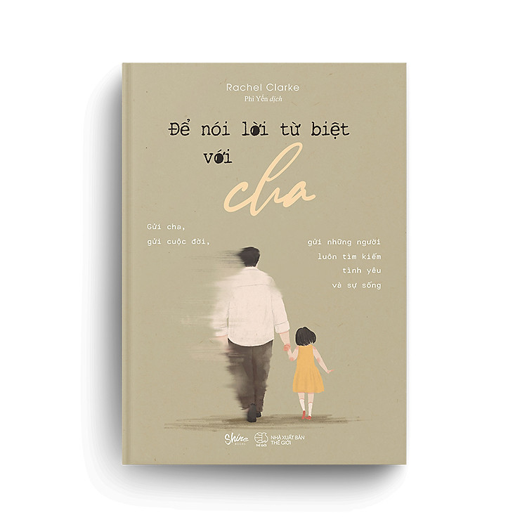 Để Nói Lời Từ Biệt Với Cha - Ảnh 3