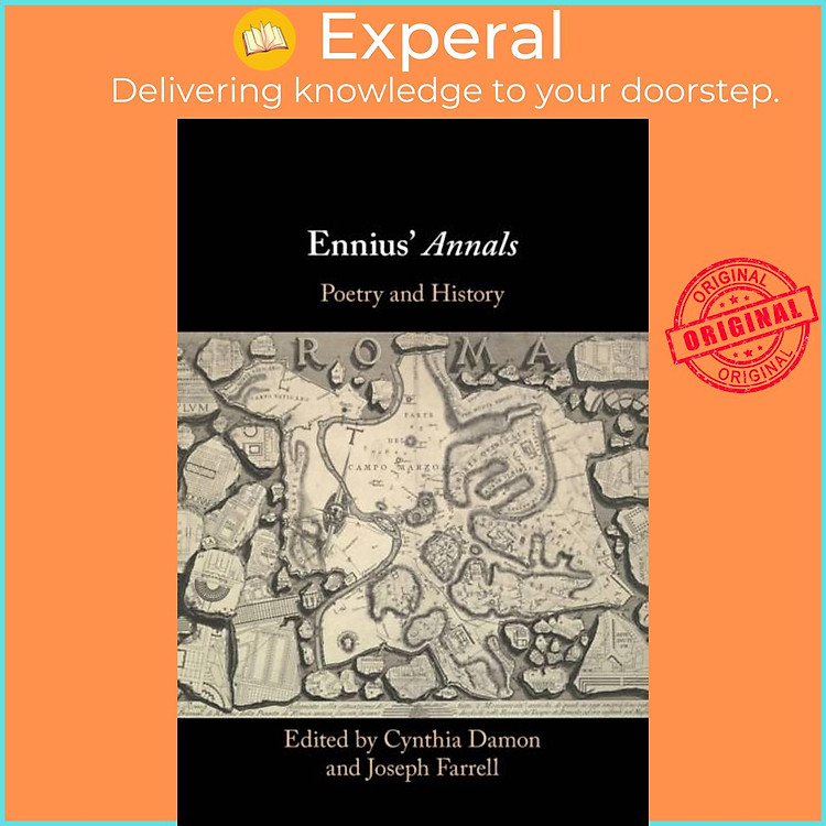 Sách - Ennius' Annals - Poetry and History by Joseph Farrell (UK edition, paperback)