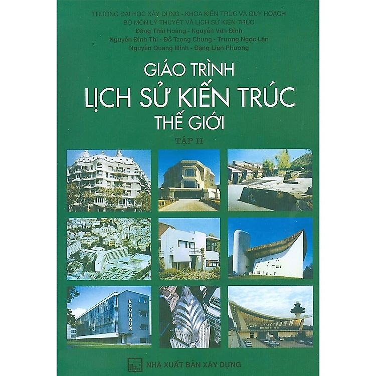 Giáo Trình Lịch Sử Kiến Trúc Thế Giới – Tập 2