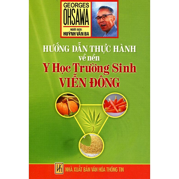 Hướng Dẫn Thực Hành Về Nền Y Học Trường Sinh Viễn Đông