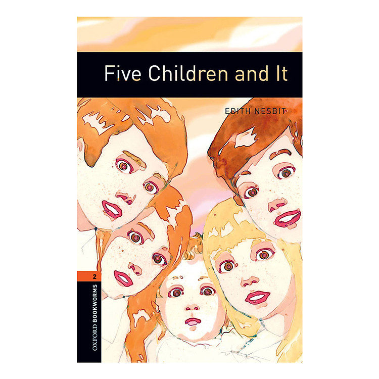 Sách Oxford Bookworms Library (3 Ed.) 2: Five Children And It