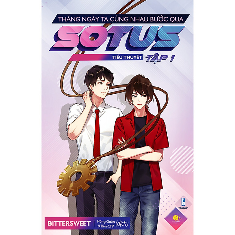 Sách Sotus - Tháng Ngày Ta Cùng Nhau Bước Qua (Tập 1)