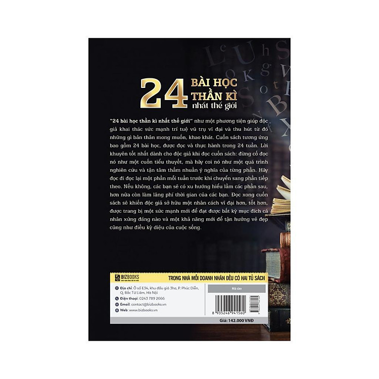 24 Bài Học Thần Kì Nhất Thế Giới - Khai Thác Sức Mạnh Trí Tuệ Và Thu Hút Những Điều Bản Thân Mong Muốn - Ảnh 2