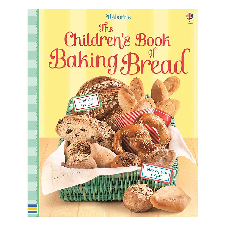Sách Usborne The Children's Book of Baking Bread