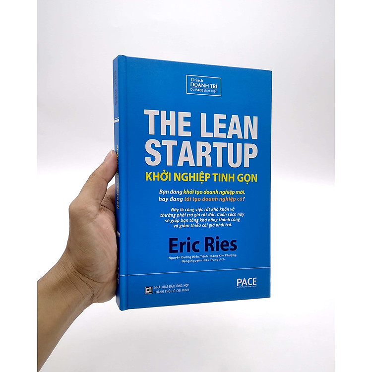Khởi Nghiệp Tinh Gọn - The Lean Startup (Tái Bản 2021) - Ảnh 6