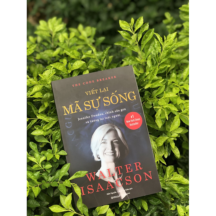 Viết Lại Mã Sự Sống - Jennifer Doudna, Chỉnh Sửa Gen Và Tương Lai Loài Người - Ảnh 2