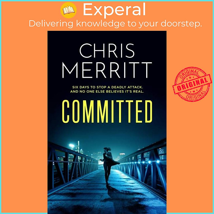 Sách - Committed - the propulsive new thriller from the bestselling author by Chris Merritt (UK edition, paperback)