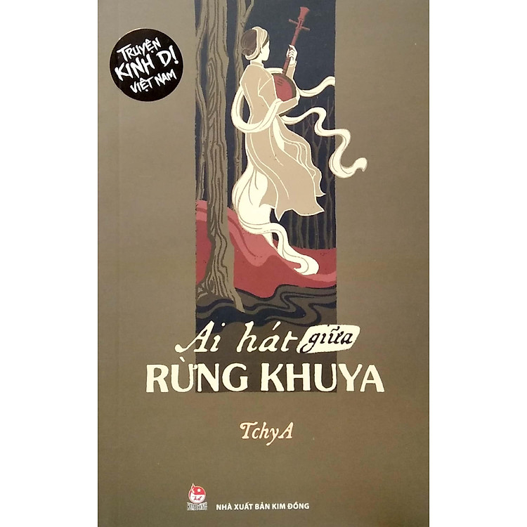 Truyện Kinh Dị Việt Nam – Ai Hát Giữa Rừng Khuya (Tchya)