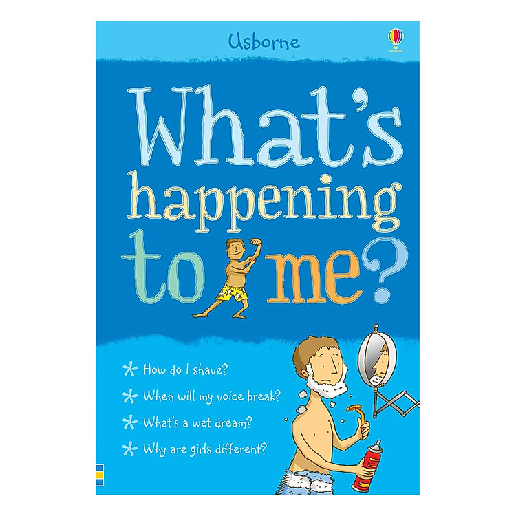 Sách Usborne What's happening to me? (boy)