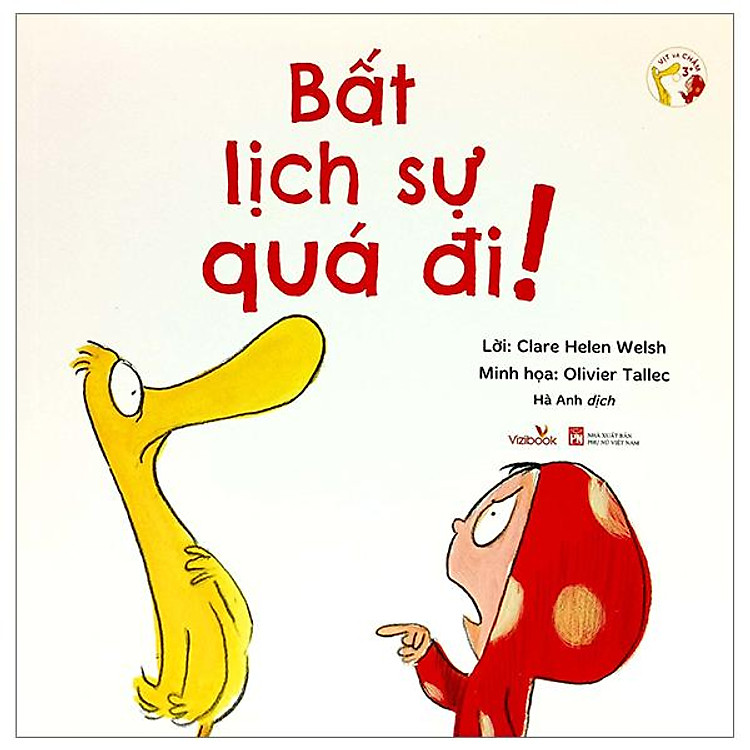 Vịt Và Chấm – Bất Lịch Sự Quá Đi!