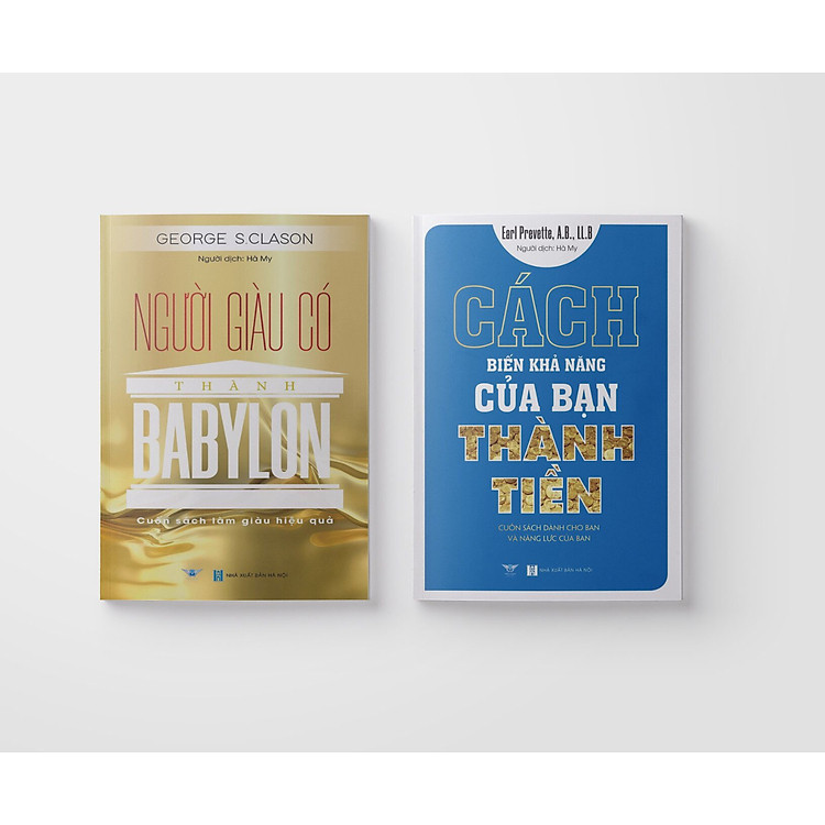 Combo Người Giàu Có Thành Babylon + Cách Biến Khả Năng Của Bạn Thành Tiền