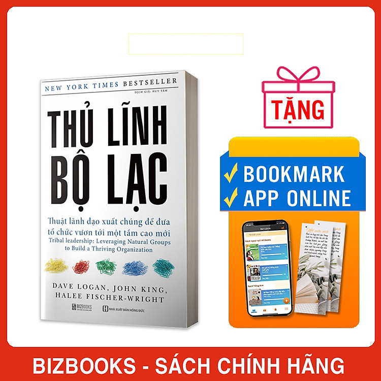 Thủ Lĩnh Bộ Lạc – Thuật Lãnh Đạo Xuất Chúng Để Đưa Tổ Chức Vươn Tới Một Tầm Cao Mới