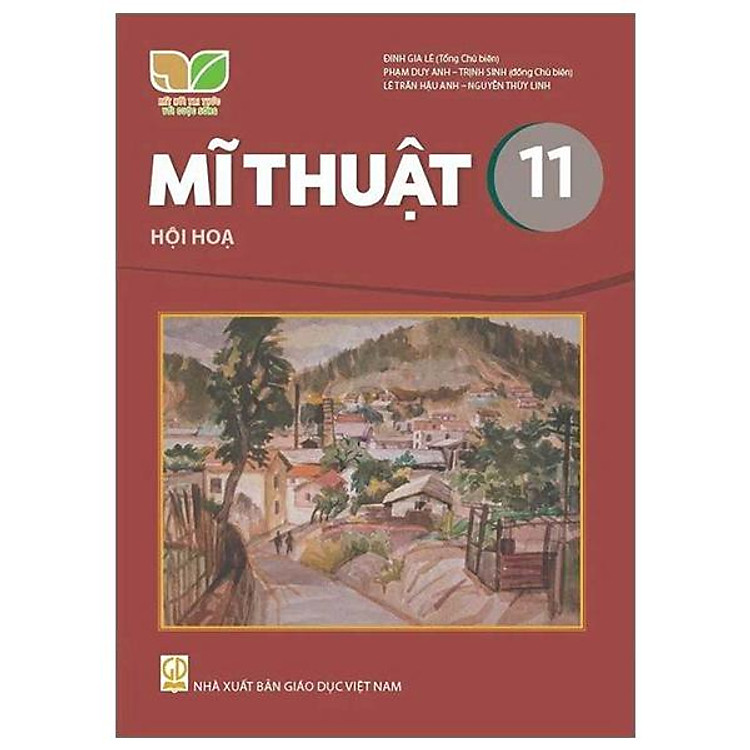Giáo Khoa Mĩ Thuật 11 – Hội Hoạ (Kết Nối)