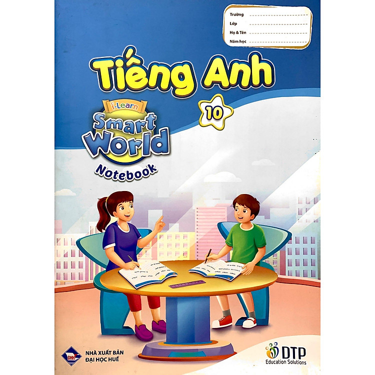 Tiếng Anh 10 - I-Learn Smart World - Ảnh 7