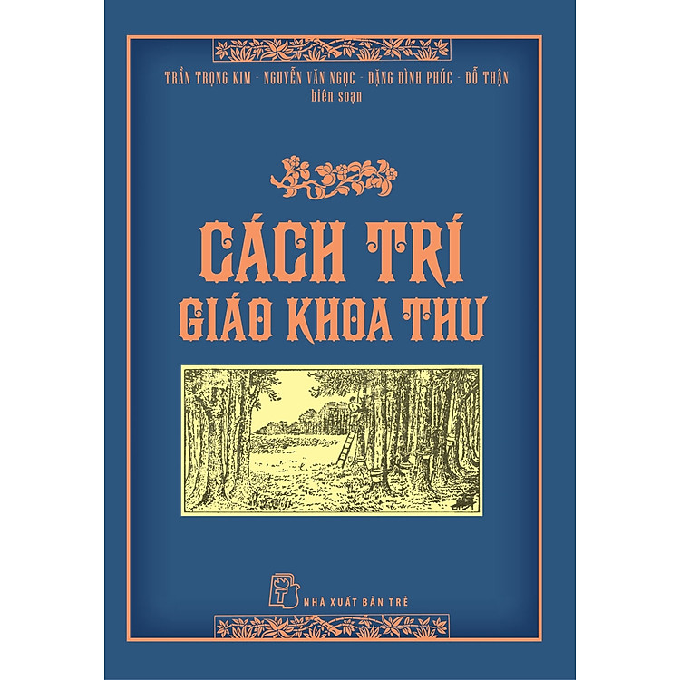 CÁCH TRÍ GIÁO KHOA THƯ