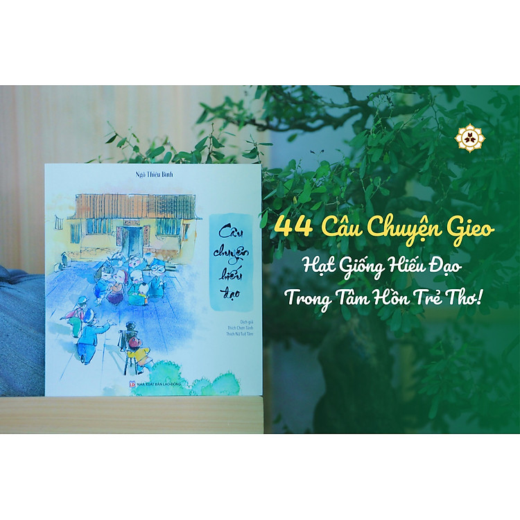 Câu Chuyện Hiếu Đạo - Ảnh 2