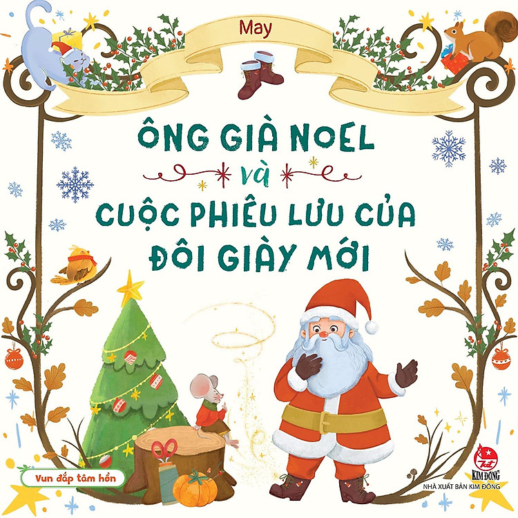 Sách Vun Đắp Tâm Hồn Ông Già Noel Và Cuộc Phiêu Lưu Của Đôi Giày Mới