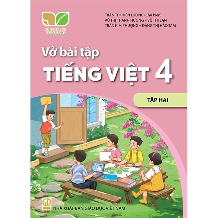 Vở Bài Tập Tiếng Việt 4 – Kết Nối Tri Thức Với Cuộc Sống (Tập 2)