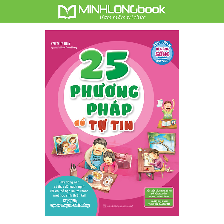 Rèn Luyện Kĩ Năng Sống Dành Cho Học Sinh – 25 Phương Pháp Để Tự Tin
