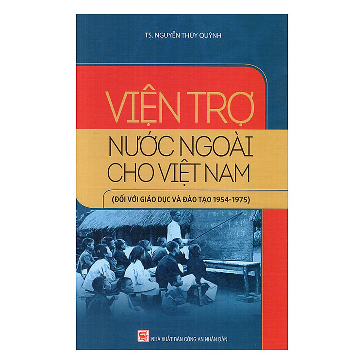 Viện Trợ Nước Ngoài Cho Việt Nam (Đối Với Giáo Dục Và Đào Tạo 1954 – 1975)