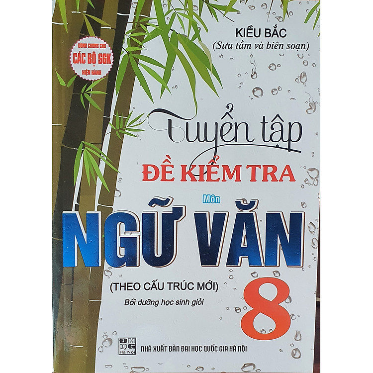 Tuyển Tập Đề Kiểm Tra Môn Ngữ Văn 8 Bồi Dưỡng Học Giỏi