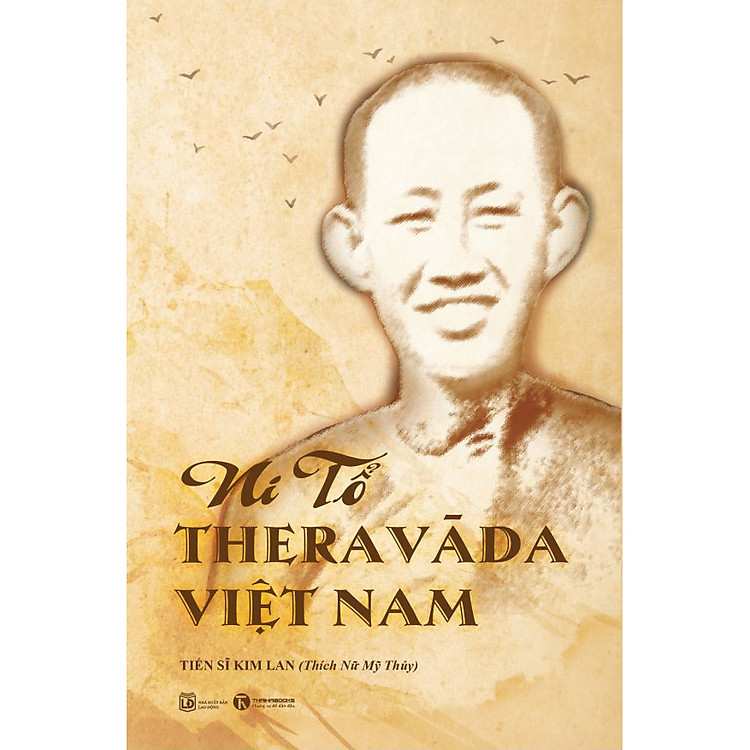 Ni Tổ Theravāda Việt Nam (song ngữ Anh – Việt)