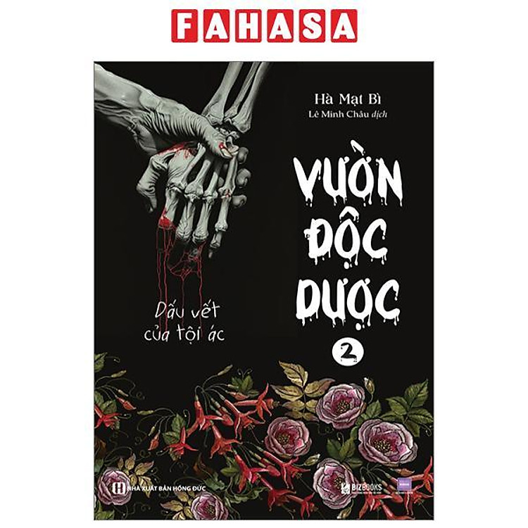 Vườn Độc Dược – Tập 2 – Dấu Vết Của Tội Ác