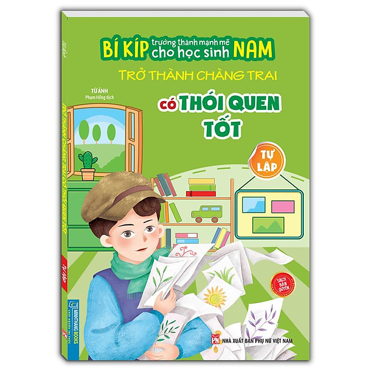 Bí Kíp Trường Thành Mạnh Mẽ Cho Học Sinh Nam – Trở Thành Chàng Trai Có Thói Quen Tốt