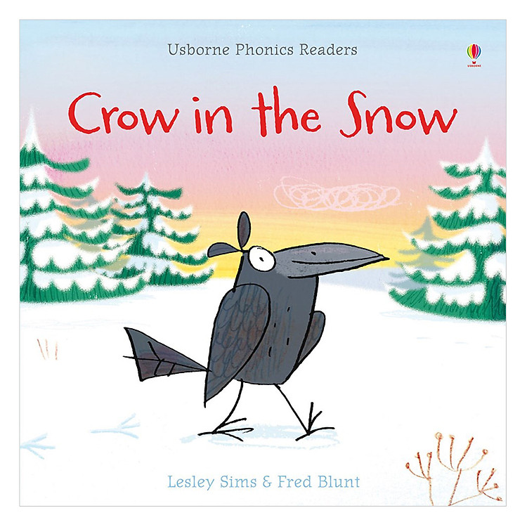 Sách Usborne Phonics Readers: Crow In The Snow