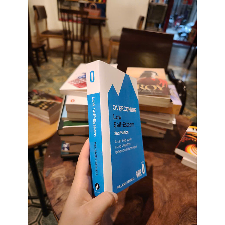 Overcoming Low Self-Esteem: A Self-Help Guide Using Cognitive Behavioural Techniques - Ảnh 4