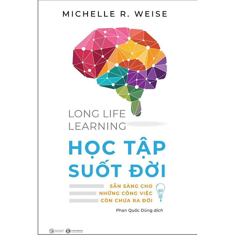 Mua tại Lazada: Long Life Learning - Học Tập Suốt Đời