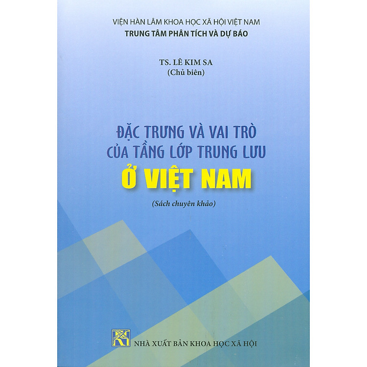 Đặc Trưng Và Vai Trò Của Tầng Lớp Trung Lưu Ở Việt Nam