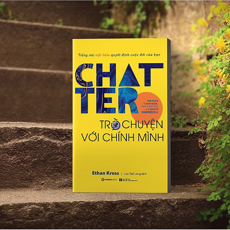 Chatter – Trò Chuyện Với Chính Mình
