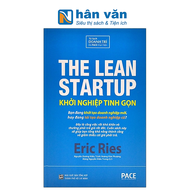 Khởi Nghiệp Tinh Gọn – The Lean Startup (Tái Bản 2021)