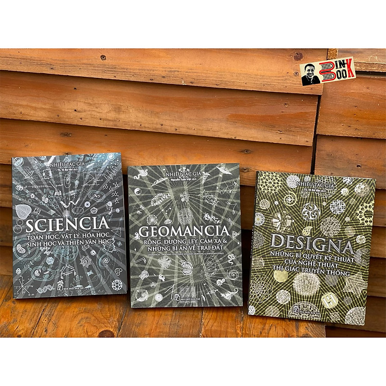 DESIGNA, GEOMANCIA, SCIENCIA – TOÁN HỌC, VẬT LÝ, HÓA HỌC, SINH HỌC VÀ THIÊN VĂN HỌC