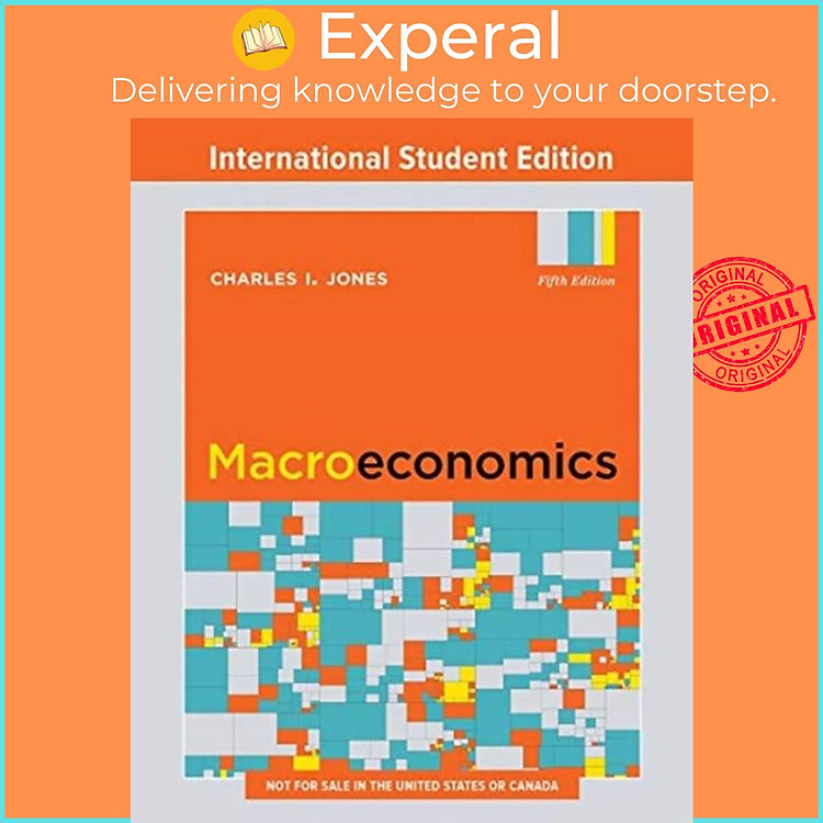 Sách - Macroeconomics by Charles I. Jones (UK edition, paperback)