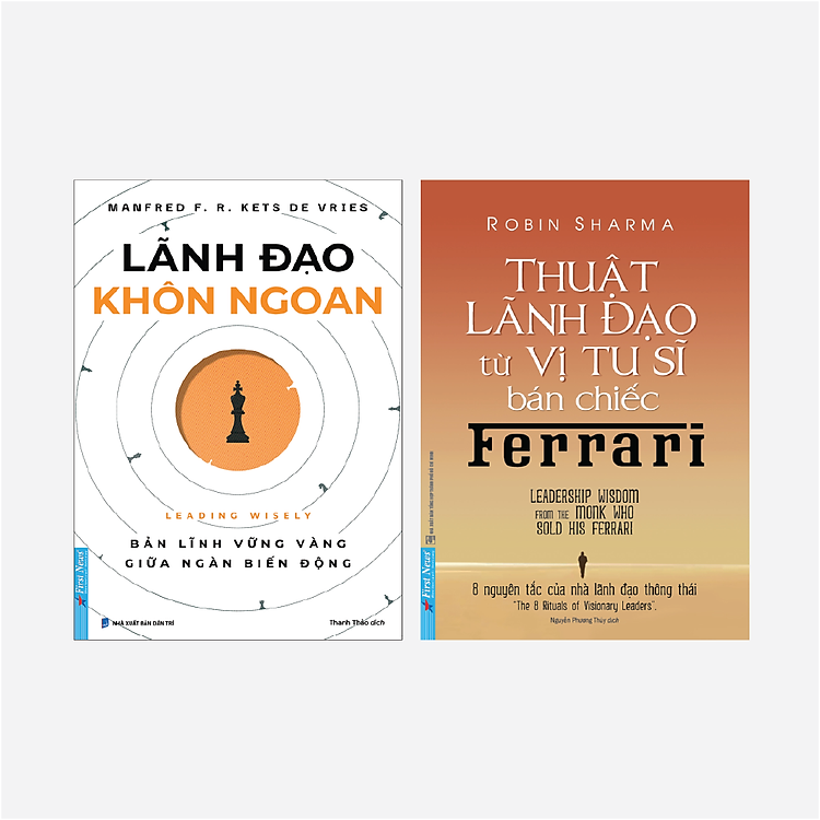 Sách Combo 2 Cuốn Lãnh Đạo Khôn Ngoan + Thuật Lãnh Đạo Từ Vị Tu Sĩ Bán Chiếc Ferrari - First News