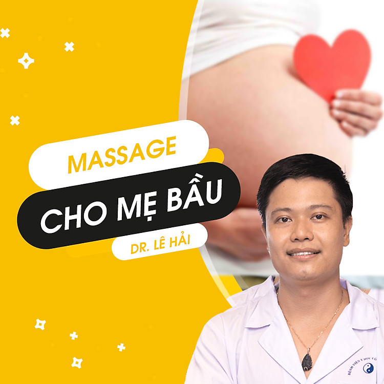 Massage dành cho Mẹ bầu